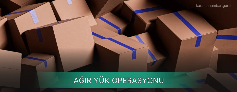 Karaman Ağır Yük Ambar Firmaları