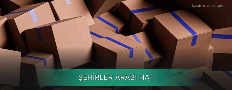Karaman Şehirler Arası Ambar Firmaları
